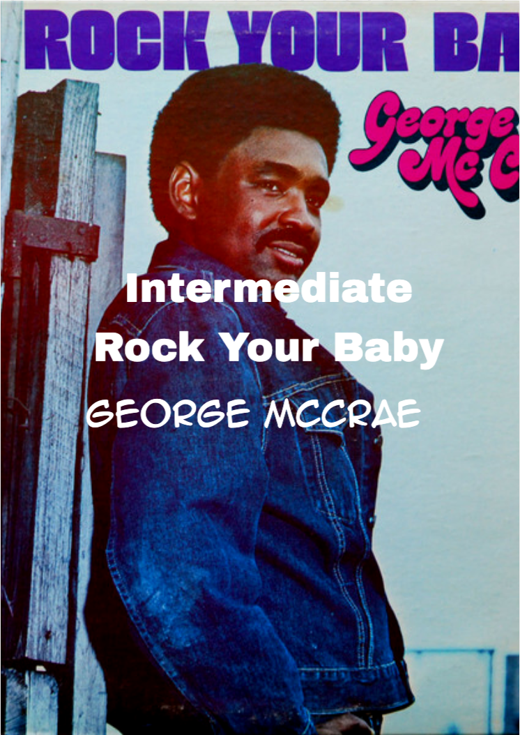 Rock Your Baby - George McCrae